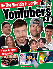 The World's Favorite YouTubers 2.0 by Scholastic, 9798225077730