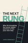 The Next Rung (Why AI is breaking the career ladder, and how to find your next step) by Chris Simmance, 9781805760733