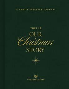 This Is Our Christmas Story (A Family Keepsake Journal) by She Reads Truth, 9798217490950