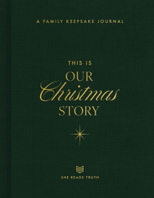 This Is Our Christmas Story (A Family Keepsake Journal) by She Reads Truth, 9798217490950