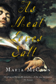 As Meat Loves Salt by Maria McCann, 9780156012263