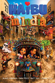 Haibu in India by Blake Freeman, Tara Price, Matt Kiel, Frank Pula, 9781582709727