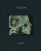 Victor Man: The Absence That We Are by Victor Man, 9781644231845