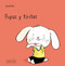 Pupas y tiritas (Are You Still Dabbing Away Your Tears? - Spanish Edition) by Jörg Mühle, 9788417222666