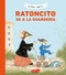 Ratoncito va a la guardería (Little Mouse Goes to Preschool - Spanish Edition) by Riika Jäntti, 9788418279065