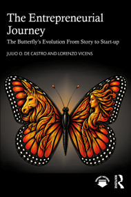 The Entrepreneurial Journey (The Butterfly's Evolution From Story to Start-up) by Lorenzo Vicens, Julio O. De Castro, 9781041276159