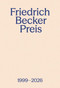 Friedrich Becker Prize 1999-2026 (The Competition for Jewellery, Utensils and Objects) (Bilingual Edition) by Malte Guttek, 9783897907669