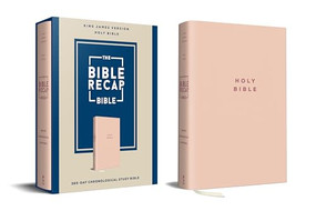 The Bible Recap 365-Day Chronological Study Bible (King James Version--Imitation Leather, Pink) by Tara-Leigh Cobble, 9780764247194