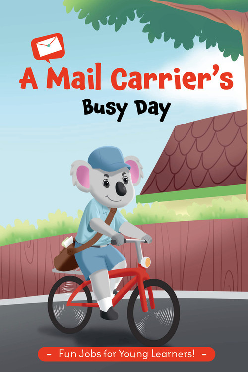 A Mail Carrier's Busy Day by Read With You, 9798886183191