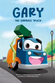 Gary the Garbage Truck by Read With You, 9798886180503