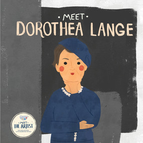 Meet Dorothea Lange by Read With You Center for Excellence in STEAM Education, 9798886184990