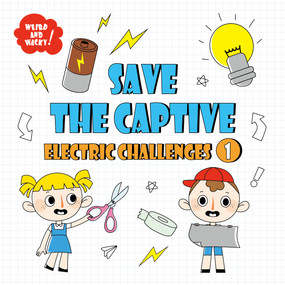 Save the Captive: Let's Read and Learn About Electricity by Read With You Center for Language Research and Development, 9798886183818