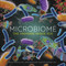 Microbiome (The Universe Inside You) by Helene Priestley, David Rojas Márquez, Martin Bustamante, 9798887704739