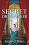 The Secret Dressmaker by Jenny O'Brien, 9781837004904