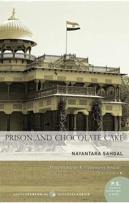 Prison and Chocolate Cake by Nayantara Sahgal, 9788172236892