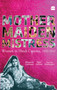 Mother Maiden Mistress (Women In Hindi Cinema ,1950-2010) by Bhawana Somaaya, 9788172238599