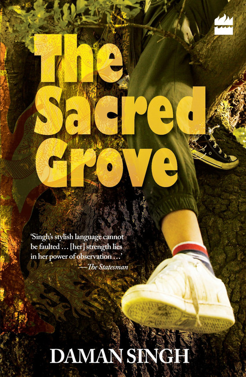 The Sacred Grove by Daman Singh, 9788172239091