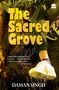 The Sacred Grove by Daman Singh, 9788172239091