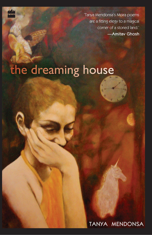 The Dreaming House by Tanya Mendonsa, 9788172239169
