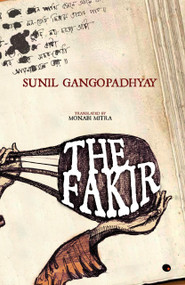The Fakir by Sunil Gangopadhyay, 9788172239299