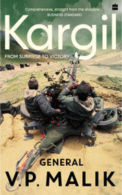 Kargil (From Surprise To Victory) by V Malik, 9788172239671