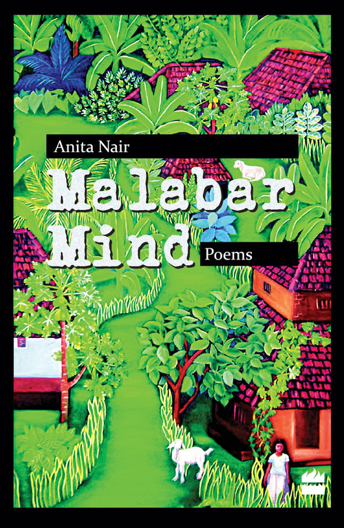 Malabar Mind by Anita Nair, 9789350291276