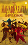 The Mahabharata by Shiv Kumar, 9789350291917