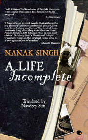 A Life Incomplete by Navdeep Suri, 9789350292082