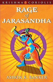 Rage Of Jarasandha by Ashok K Banker, 9789350293171