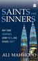 Saints And Sinners (Why Some Countries Grow Rich,And Others Don't) by Ali Mahmood, 9789350294055