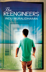 Reengineers, The by Indu Muralidharan, 9789350297292