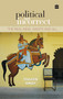 Political and Incorrect (The Real India, Warts and All) by Tavleen Singh, 9789351362586