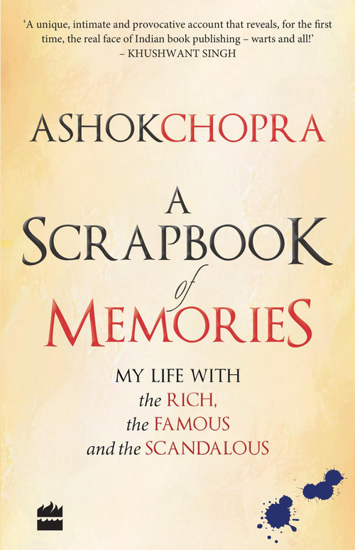 A Scrapbook of Memories by Ashok Chopra, 9789352641123