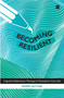 Becoming Resilient (Cognitive Behaviour Therapy to Transform Your Life) by Nimmi Hutnik, 9789352641321