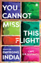 You Cannot Miss This Flight (Essays on Emerging India) by Capt Gopinath, 9789352644797