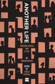 Another Life (Thirteen Stories and a Play) by Mohan Rakesh, 9789352776030