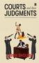 Courts and Their Judgments (Premises, Prerequisites, Consequences) by Arun Shourie, 9789352776078