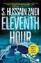 Eleventh Hour by S Zaidi, 9789352779291