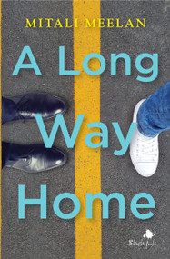 A Long Way Home by Mitali Meelan, 9789353023829