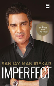 Imperfect by Sanjay Manjrekar, 9789353026141