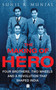 The Making of Hero (Four Brothers, Two Wheels and a Revolution that Shaped India) by Sunil Kant Munjal, 9789353026776