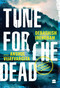 Tune for the Dead (A Detective Dhruv Mystery) by Debashish Irengbam, 9789353029616