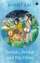 Budgie, Bridge and Big Djinn by Ranjit Lal, 9789353573218