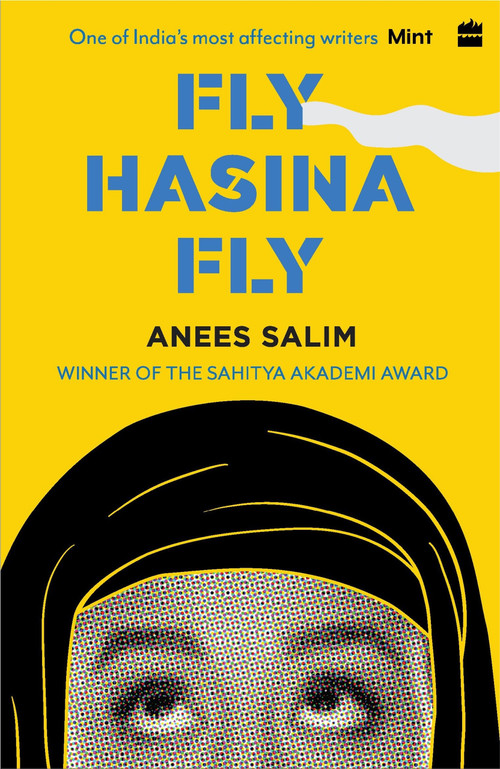 Fly, Hasina, Fly by Anees Salim, 9789353574680