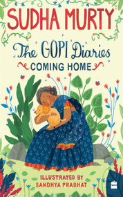 The Gopi Diaries (Coming Home) by Sudha Murty, 9789353575885