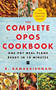 The Complete OPOS Cookbook (One-Pot Meal Plans Ready in 10 Minutes) by B Ramakrishnan, 9789353579876