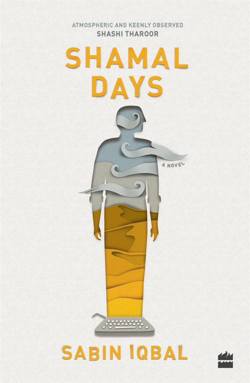 Shamal Days (A Novel) by Sabin Iqbal, 9789354227080