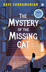 Mystery Of The Missing Cat (SMS Detective Agency Book 2) by Ravi Subramanian, 9789354894848