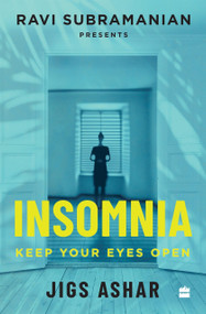 Insomnia by Jigs Ashar, Ravi Subramanian, 9789356294660