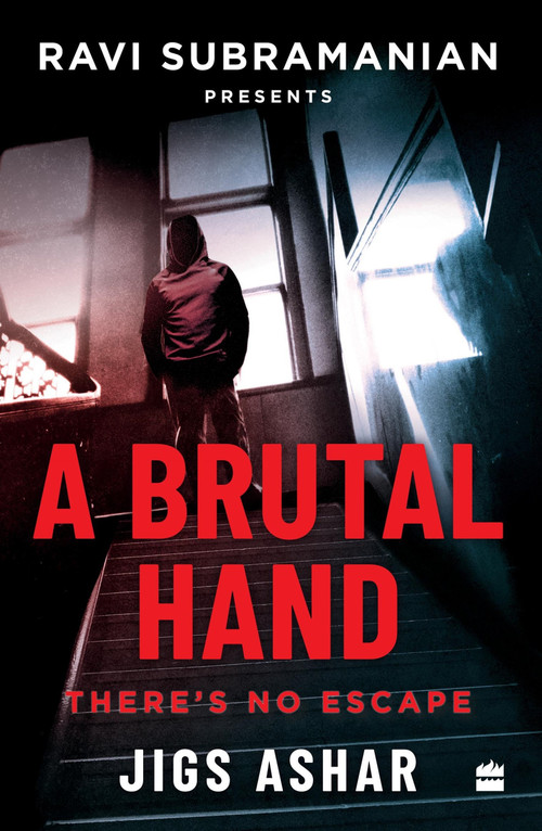 Brutal Hand by Jigs Ashar, Ravi Subramanian, 9789356294684
